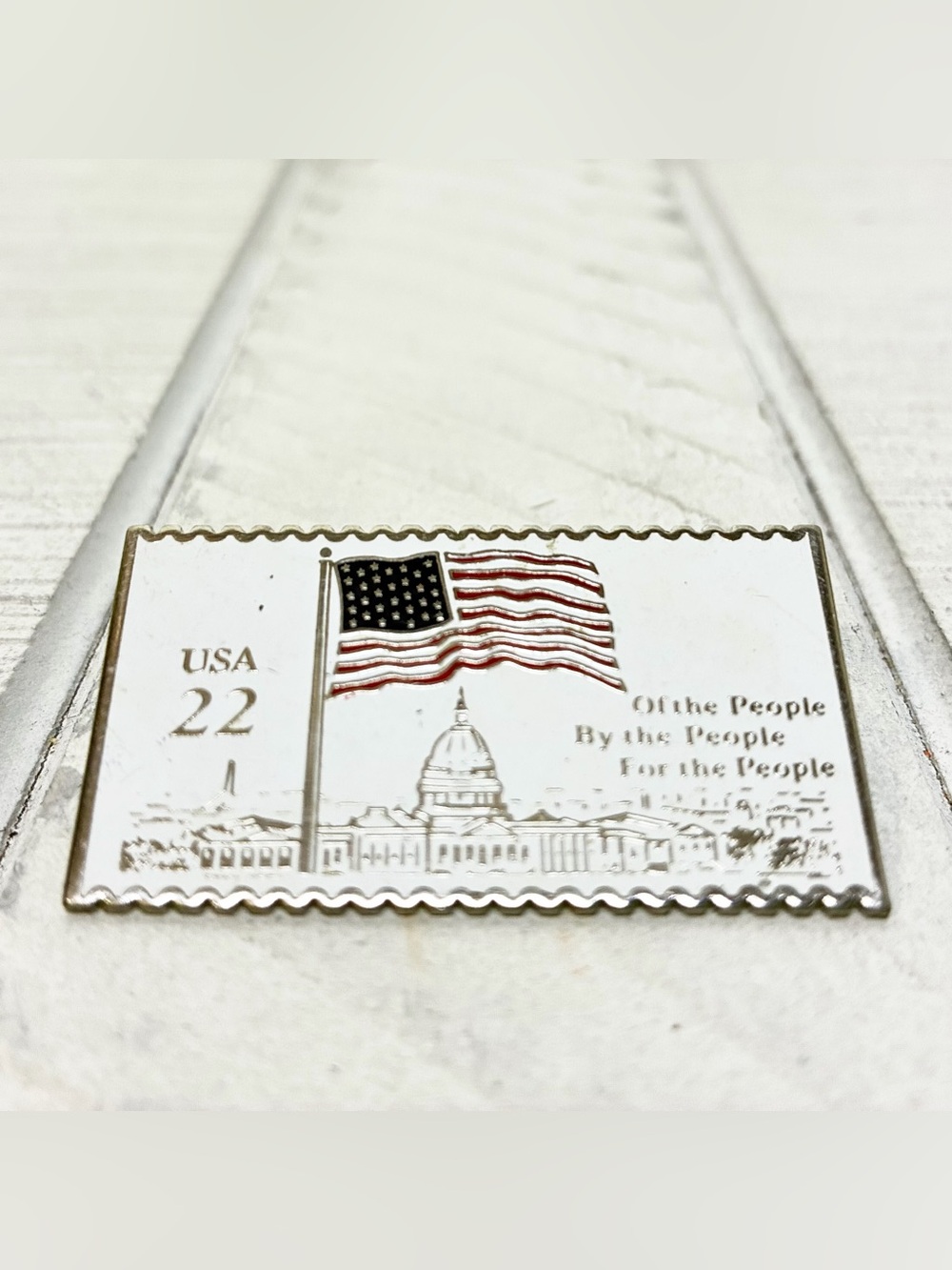Metal Pin Stamp Design USA 22 “Of The People By The People For The People” 1985